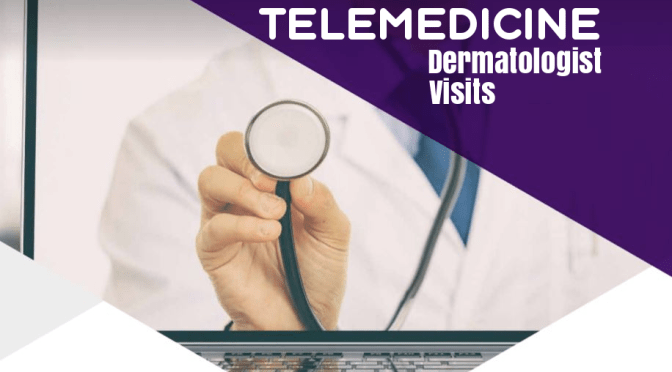 TELEMEDICINE: CHECKLIST –  DERMATOLOGIST SESSIONS