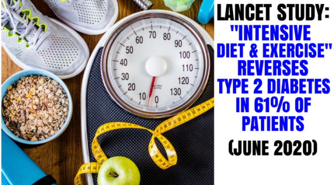 STUDY: “INTENSIVE DIET AND EXERCISE” REVERSES TYPE 2 DIABETES IN 61% OF PATIENTS