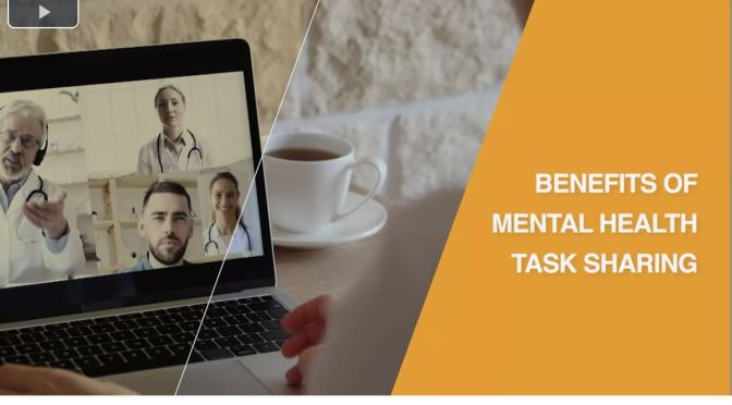 TELEMENTAL HEALTHCARE: “BENEFITS OF MENTAL HEALTH TASK SHARING”