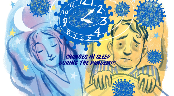 HEALTH: HOW SLEEP HAS CHANGED DURING COVID-19