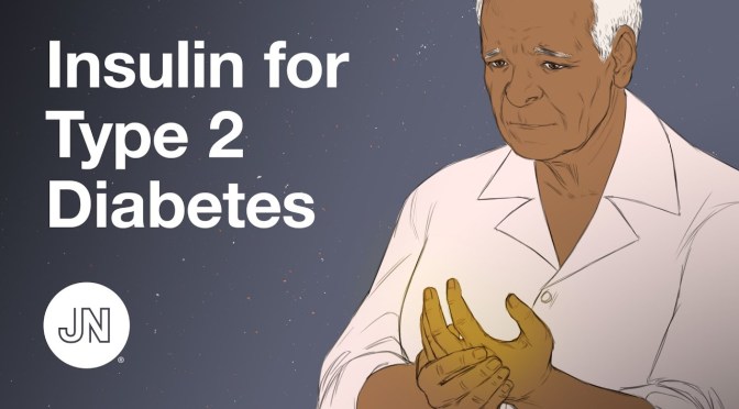 VIDEOS: STARTING INSULIN EARLY FOR TYPE 2 DIABETES