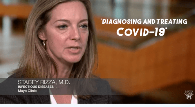 VIDEOS: DIAGNOSING AND TREATING COVID-19 (MAYO)