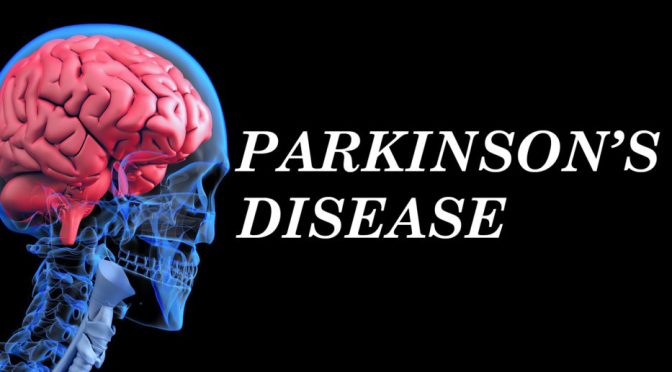 Progressive Disorders: ‘Parkinson’s Disease’