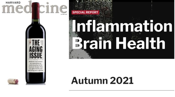 ‘HARVARD MEDICINE’:  THE AGING ISSUE – AUTUMN 2021