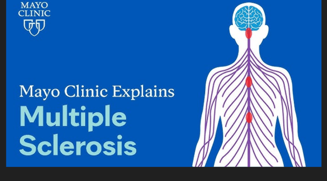 Nervous System: Multiple Sclerosis Explained (Mayo)