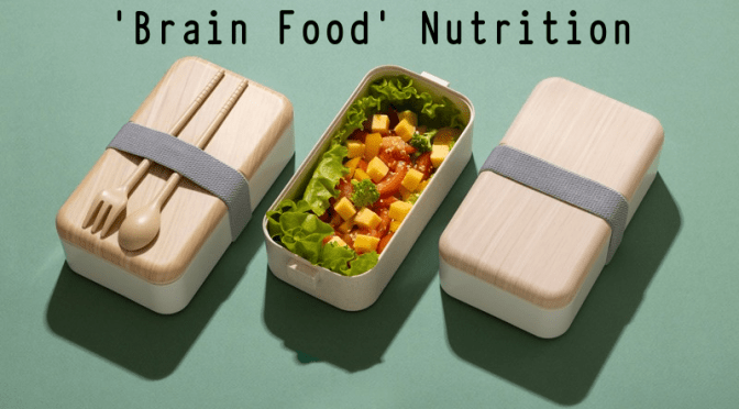 Diet & Nutrition: Nine Healthy ‘Brain Food’ Tips