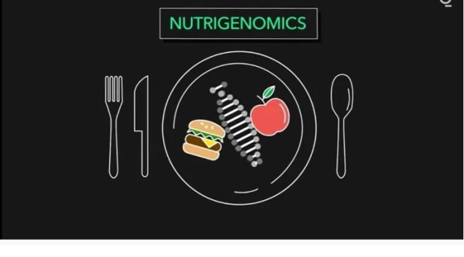 NUTRIGENOMICS: HOW DIET CAN REPROGRAM OUR DNA