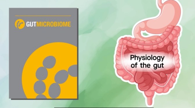 Microbiome: Physiology Of The Gut (Cambridge)